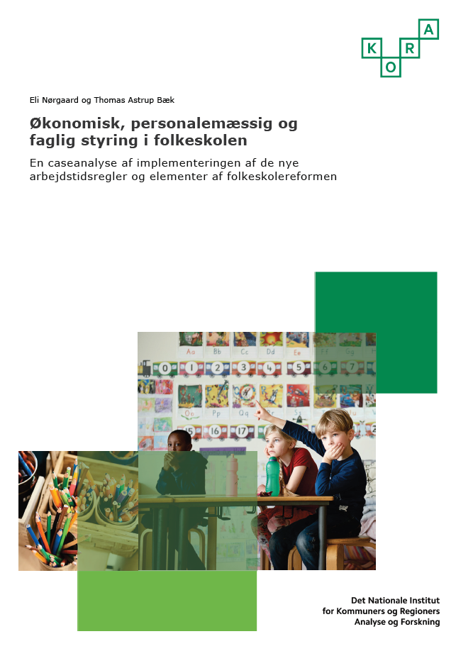 Økonomisk, personalemæssig og faglig styring i folkeskolen Publikationens forsiden