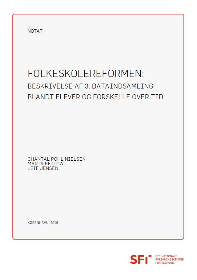 Forside til publikationen: Folkeskolereformen beskrivelse af 3. dataindsamling blandt elever og forskelle over tid