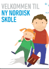 Forside 'Velkommen til Ny Nordisk Skole'